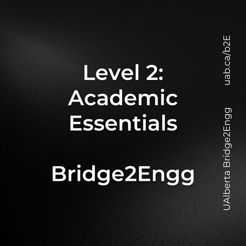 Level 2: Academic Essentials