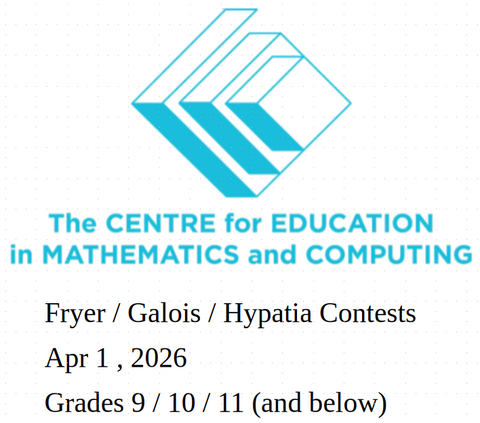 CEMC Fryer/Galois/Hypatia Contest (Grade 9/10/11 and below)